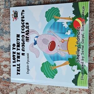 Russian Language Children's Hardcover Book I Love to Tell the Truth Bilingual